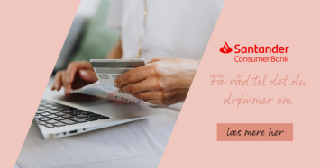 Lån til det du går og drømmer om med Santander Consumer Bank. Læs mere her.