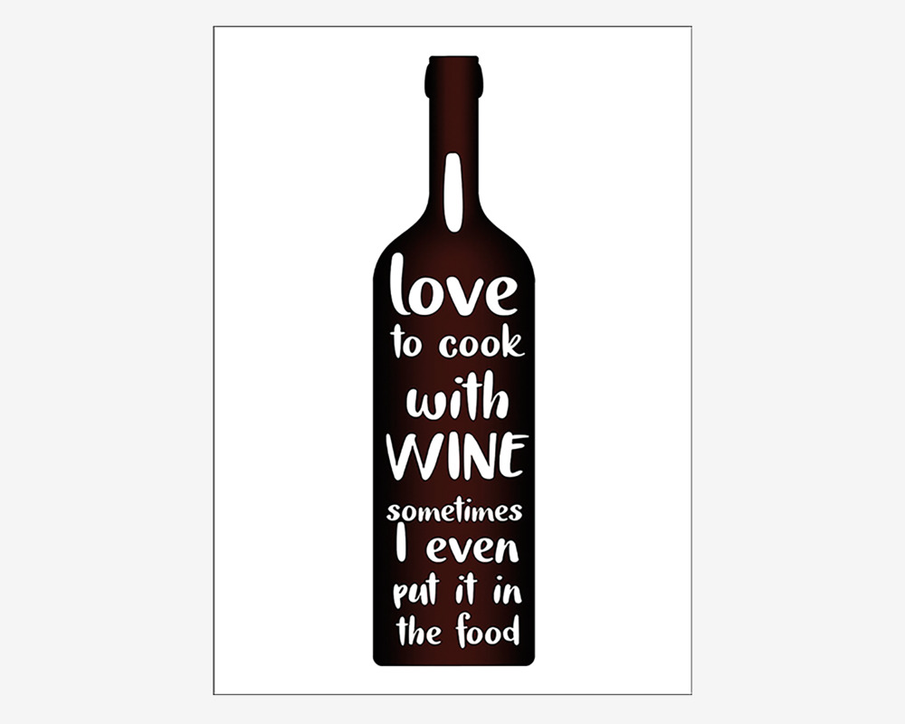 Plakat I Love To Cook With Wine 
